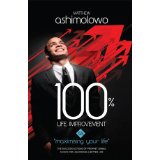 100% Life Improvement Vol 2 PB - Matthew Ashimolowo